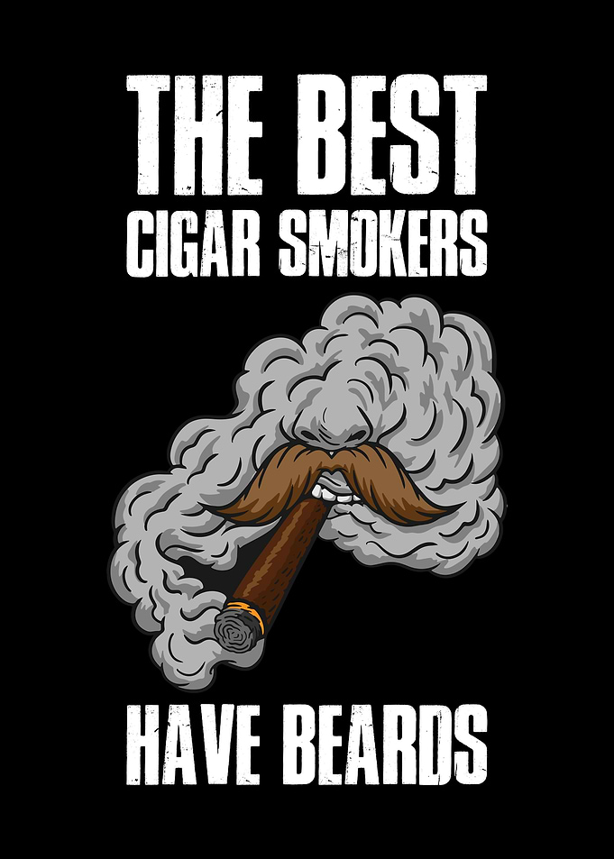 Cigar Smokers Have Beards