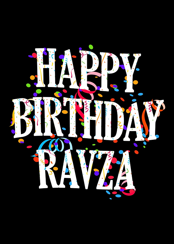Happy Birthday Ravza