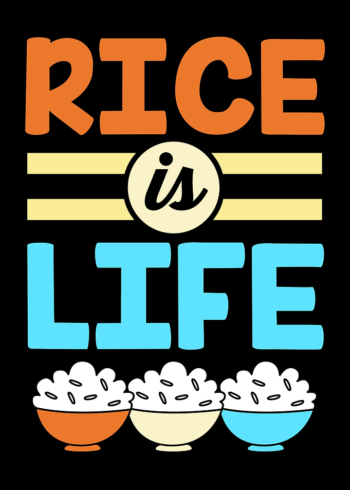 Rice Is Life