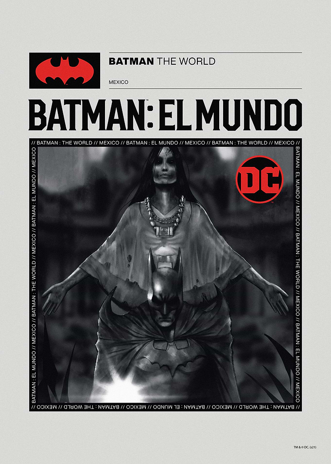Batman The World BW Mexico