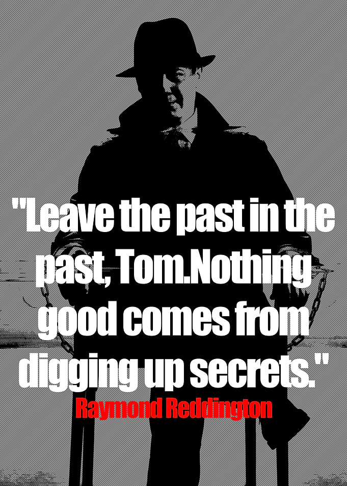 Raymond Reddington Quotes