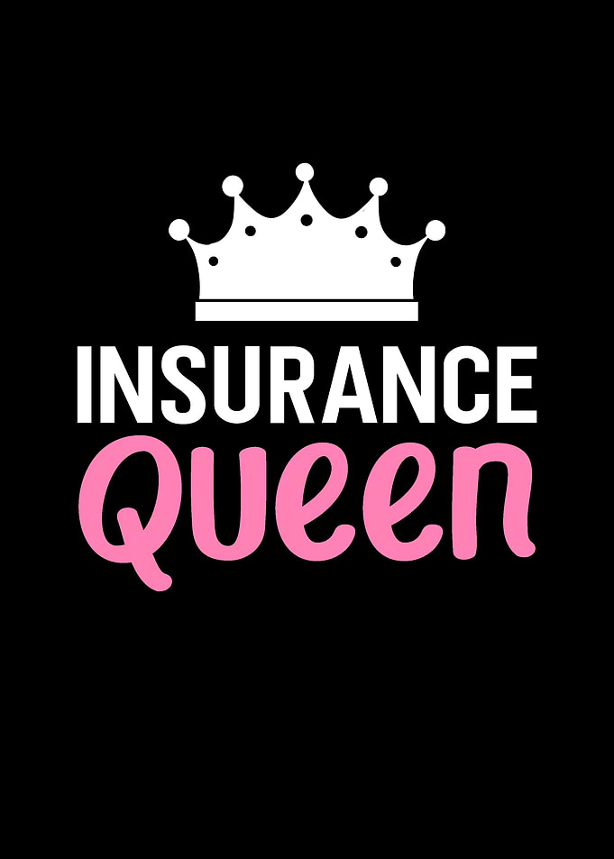 Insurance Queen