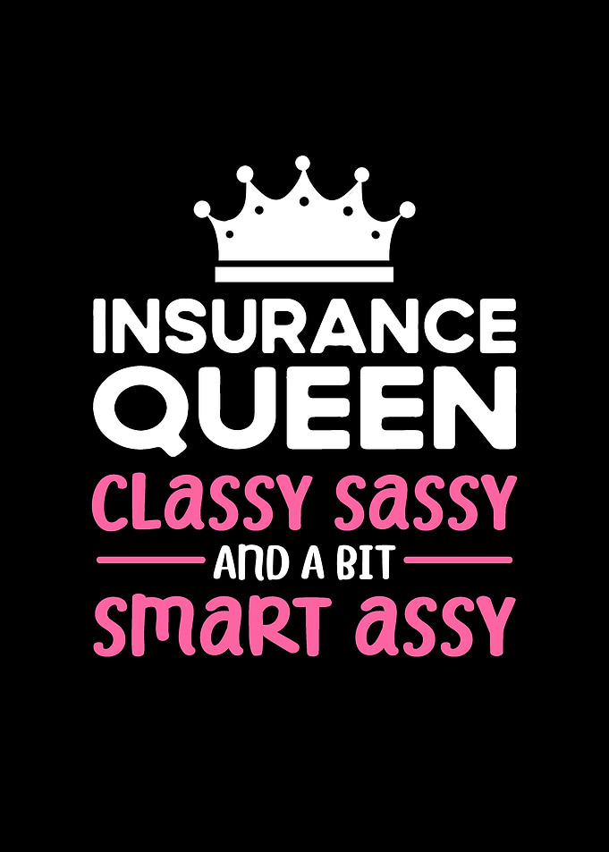 Insurance Queen