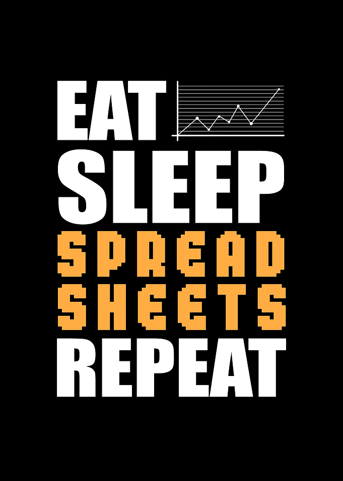 Eat Sleep Spreadsheets