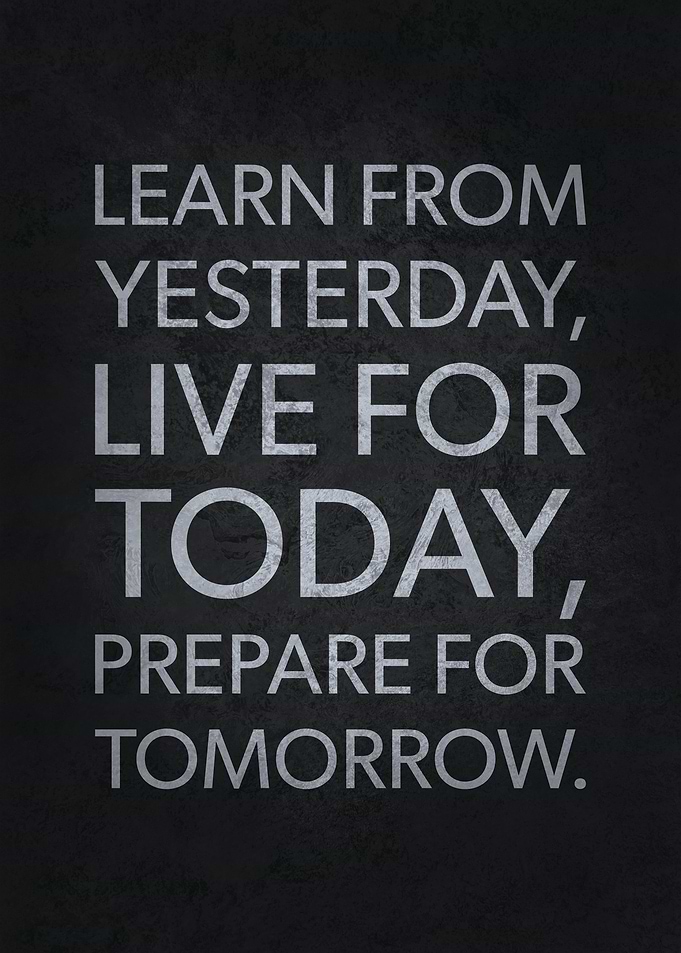 Learn From Yesterday