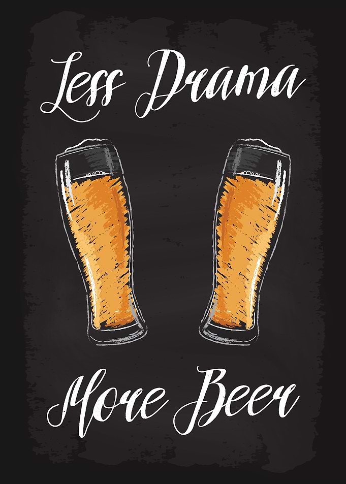 Less Drama More Beer