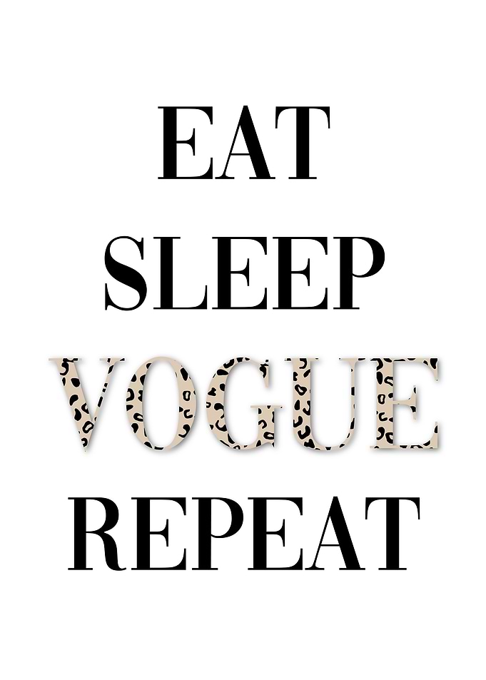 Eat Sleep Vogue Repeat
