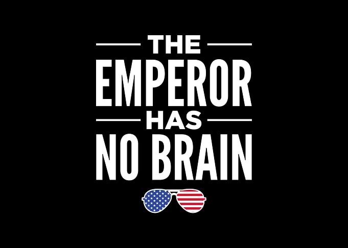 The Emperor Has No Brain