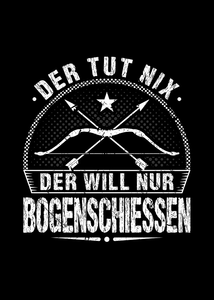 Der Tut Nix Bogenschiessen