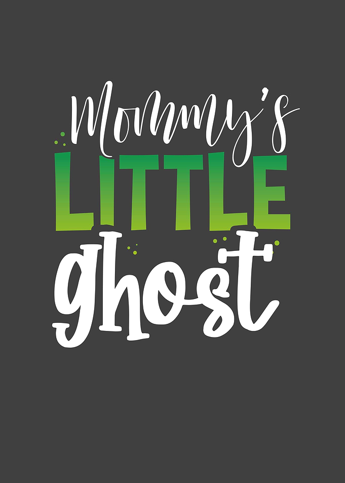 Mommy little ghost