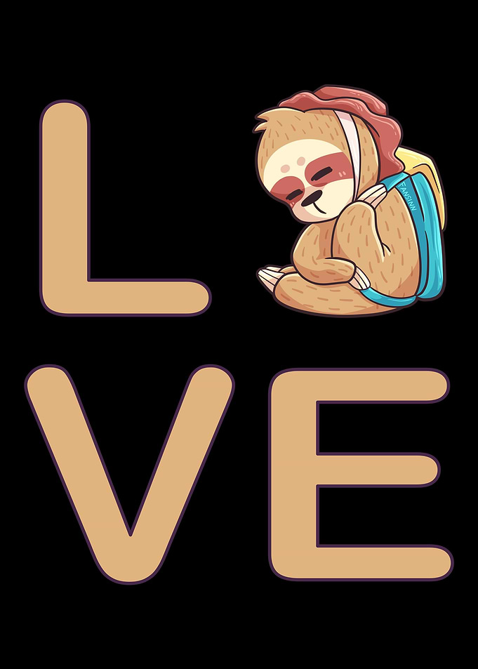 I love sloths and hiking c