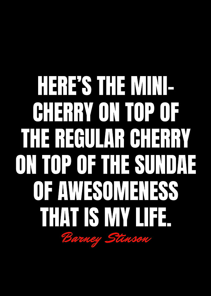 Barney Stinson Quotes