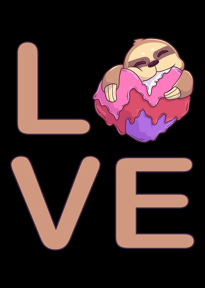 I love sloths and Valentin
