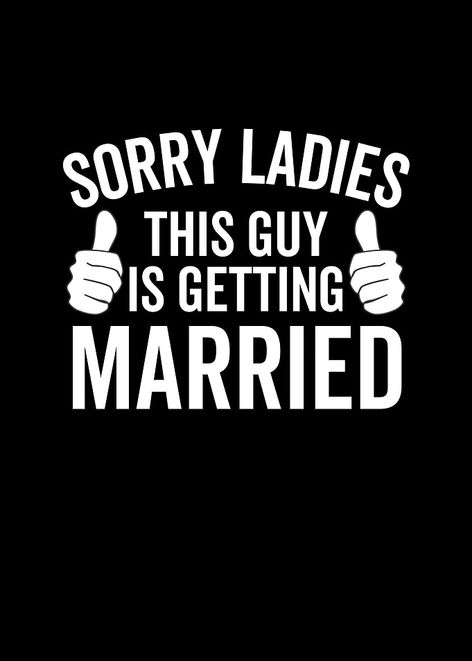 Sorry Ladies This Guy Is