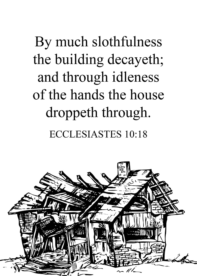 Ecclesiastes 10 18