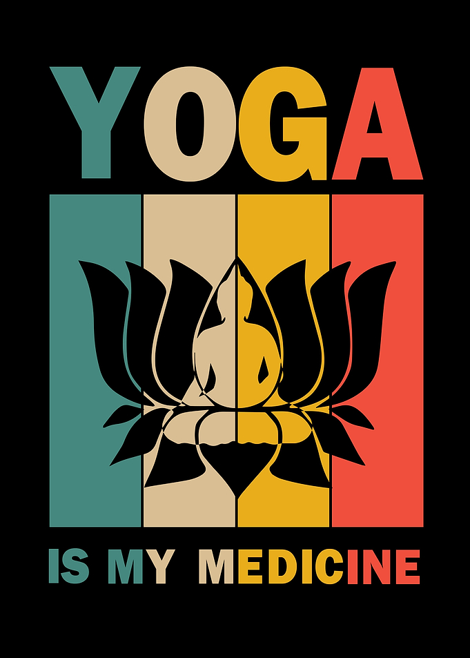01 Yoga is my medicine 01