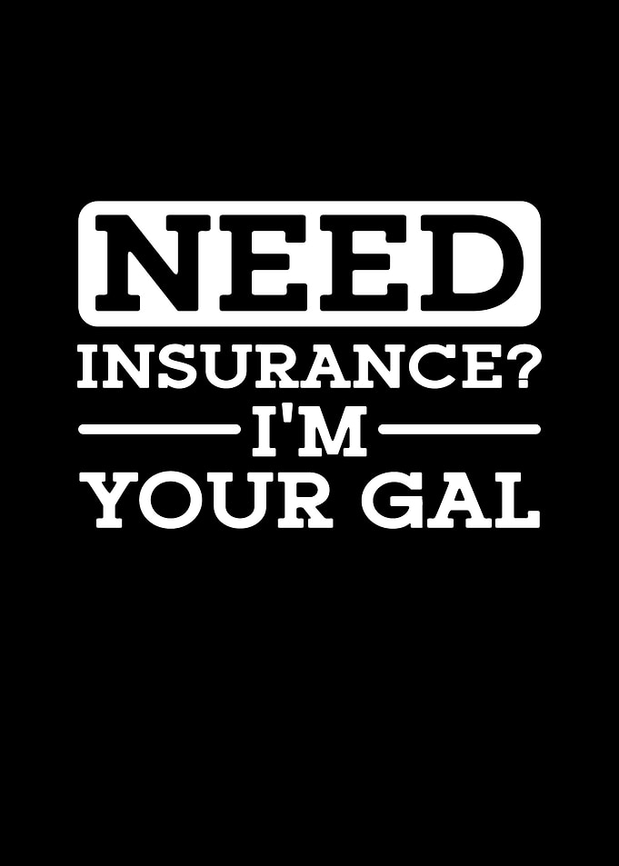 Need Insurance Im your