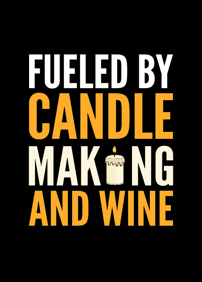Fueled By Candle Making