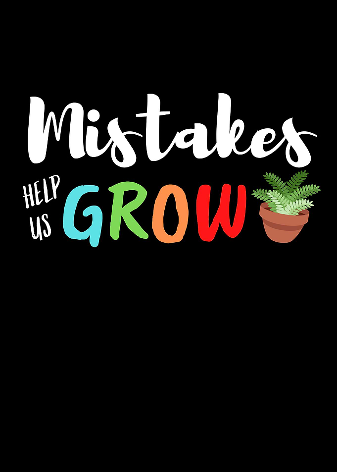 Mistakes Help Us Grow