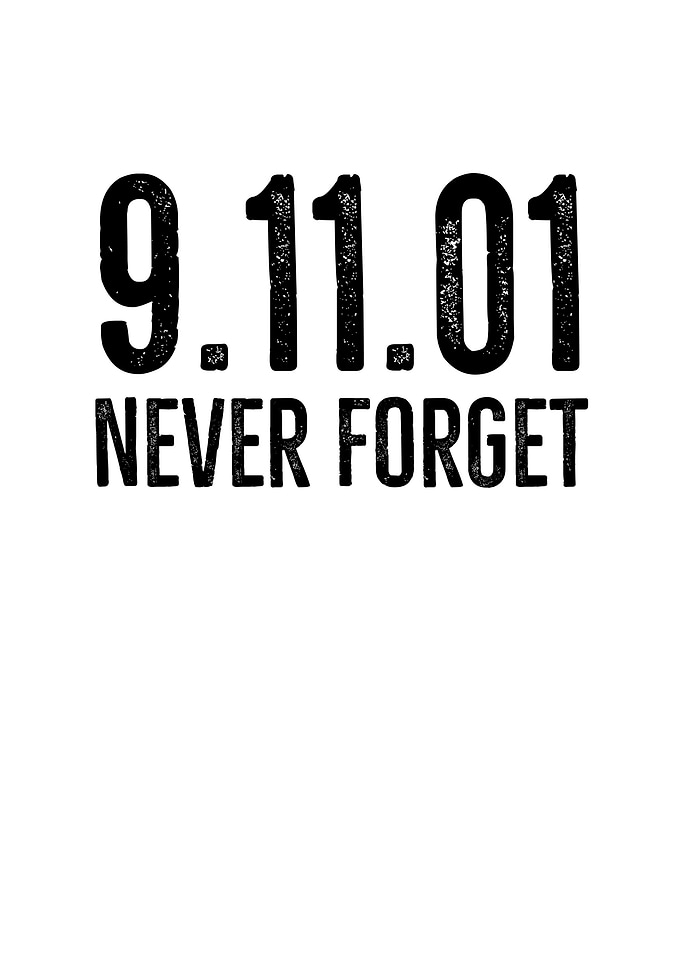 911 Never Forget