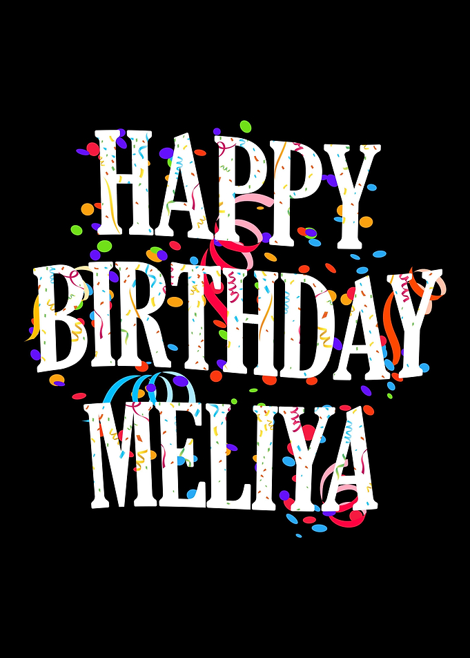 Happy Birthday Meliya