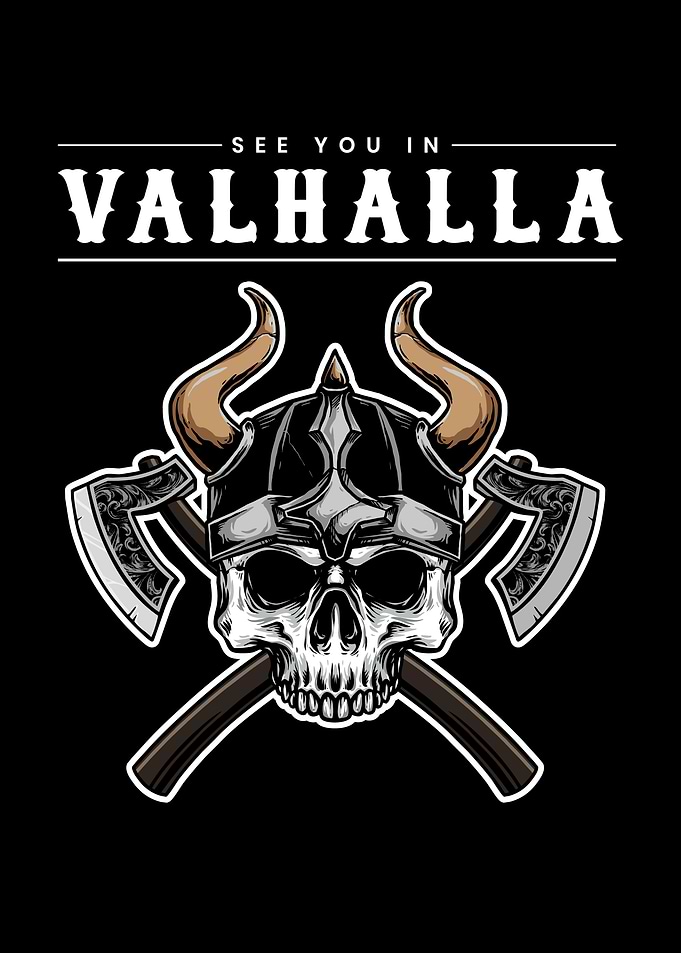 See You In Valhalla
