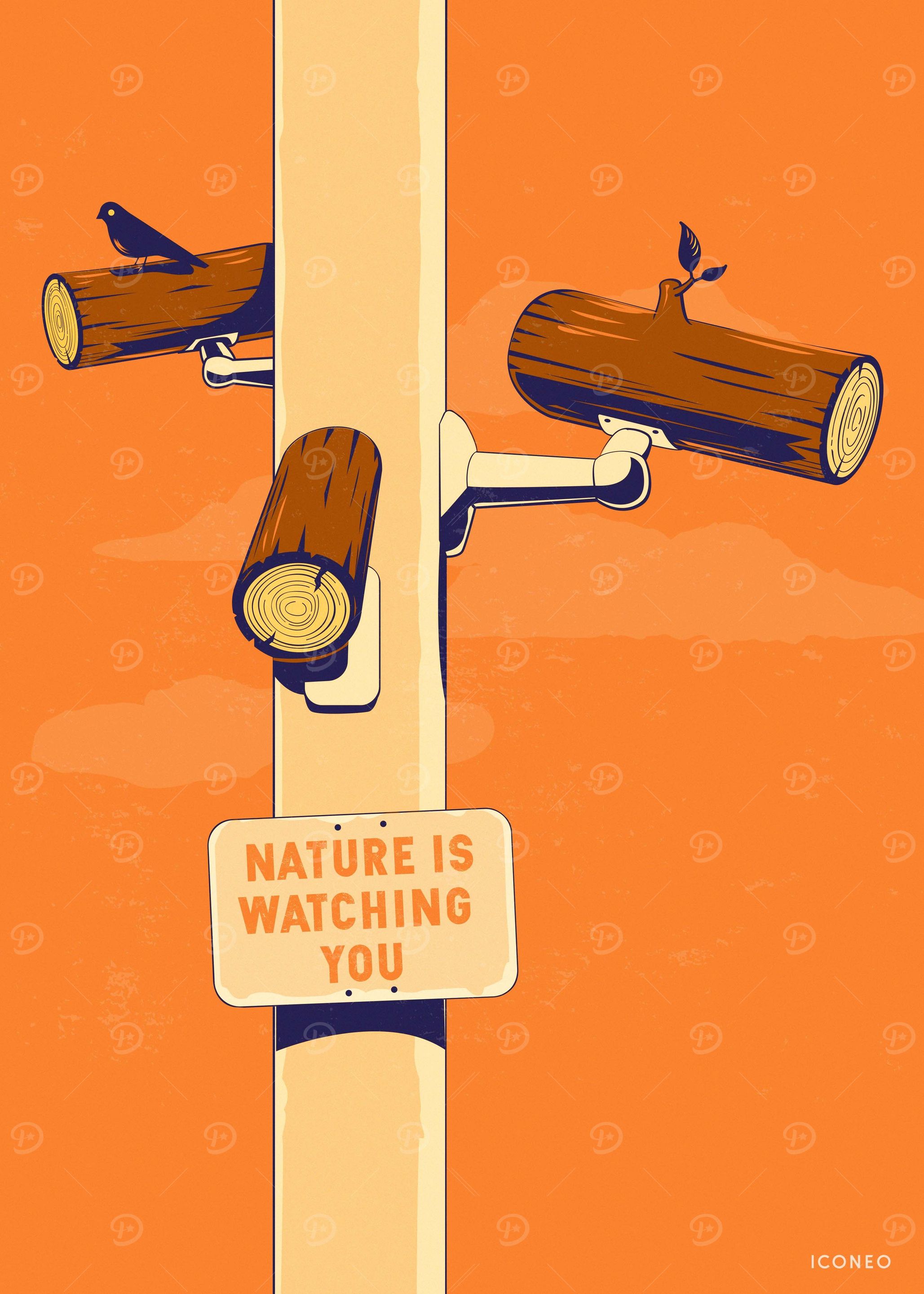 Nature is watching you