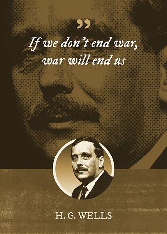 If we dont end war war