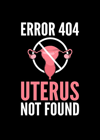 Error 404 Uterus not