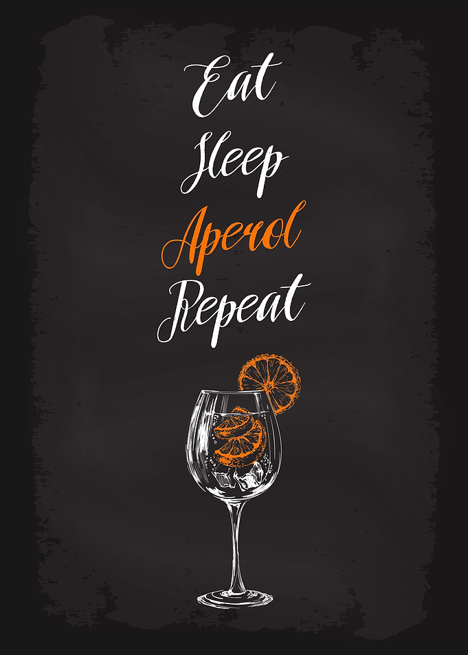 Eat Sleep Aperol Repeat
