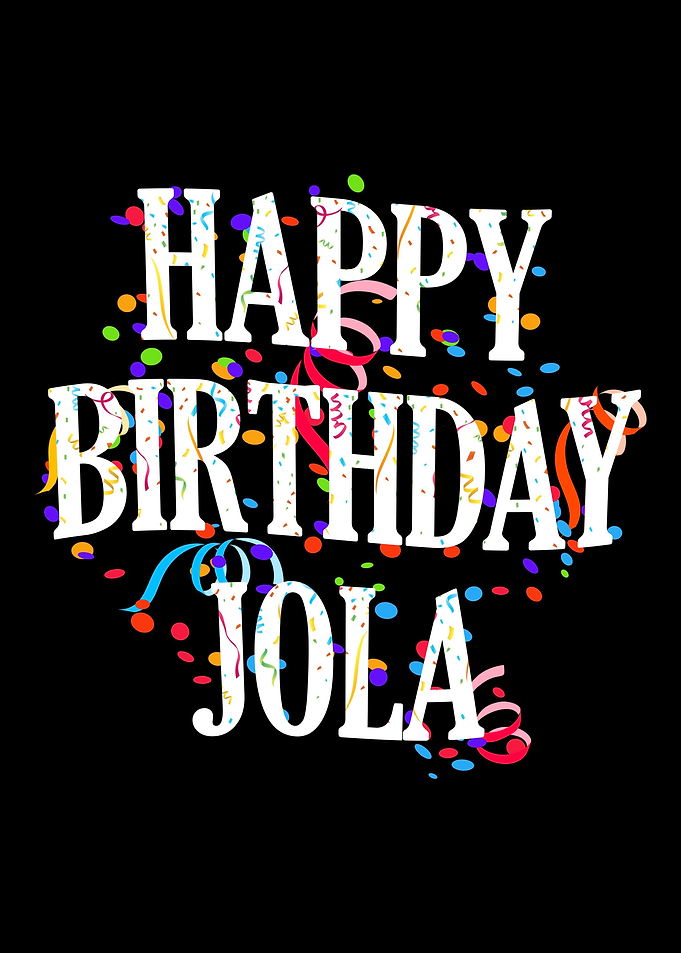 Happy Birthday Jola