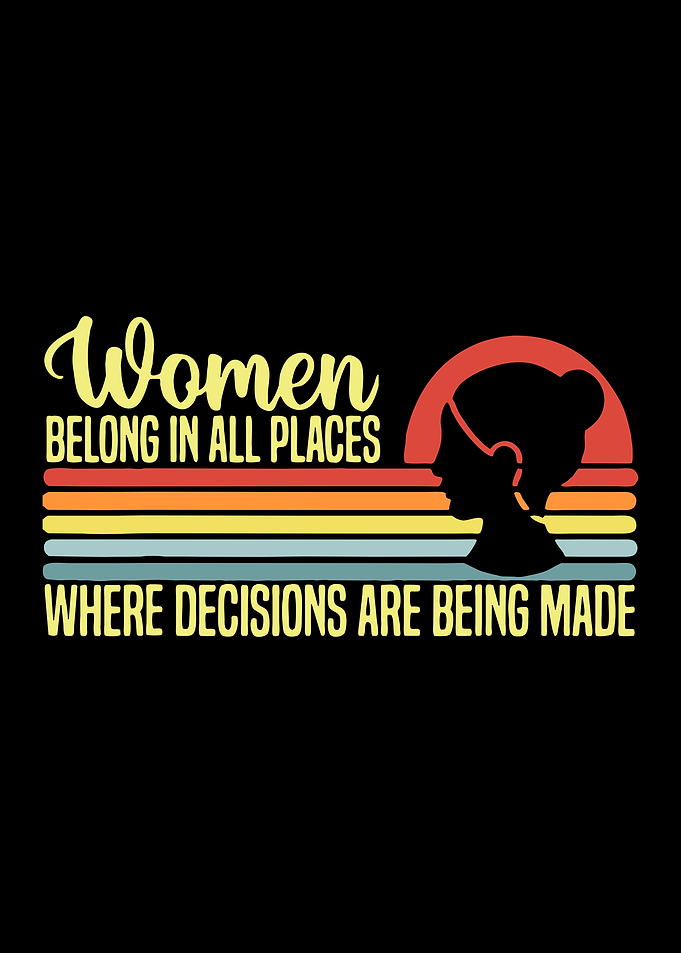 Woman Belong In All Places