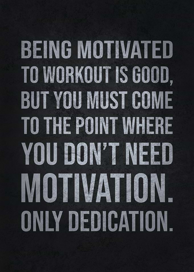 Motivation vs Dedication