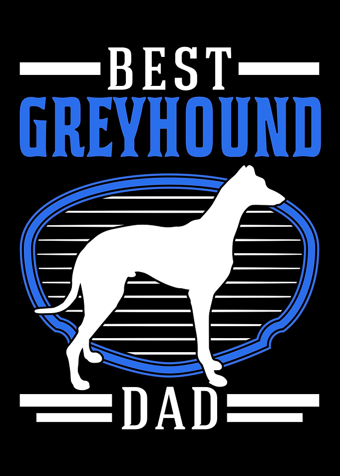 Best Greyhound Dad British