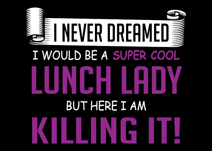Super Cool Lunch Lady Gift