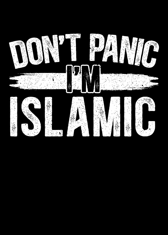 Dont Panic Im Islamic