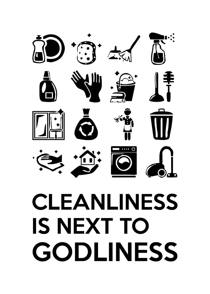 Cleanliness Is Godliness
