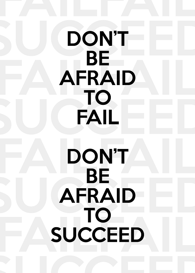 Failure and Success