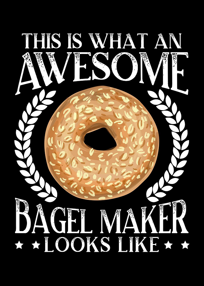 Awesome Bagel Maker