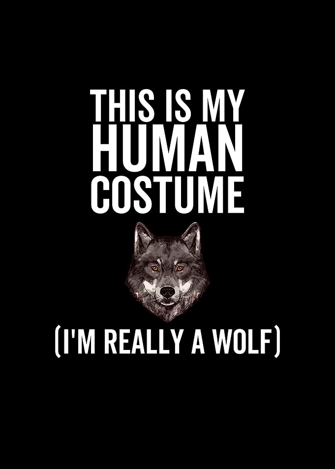 This Is My Human Costume