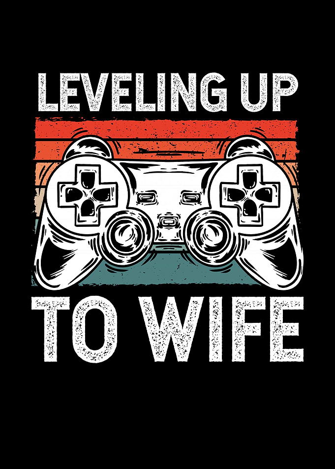 Leveling up to wife