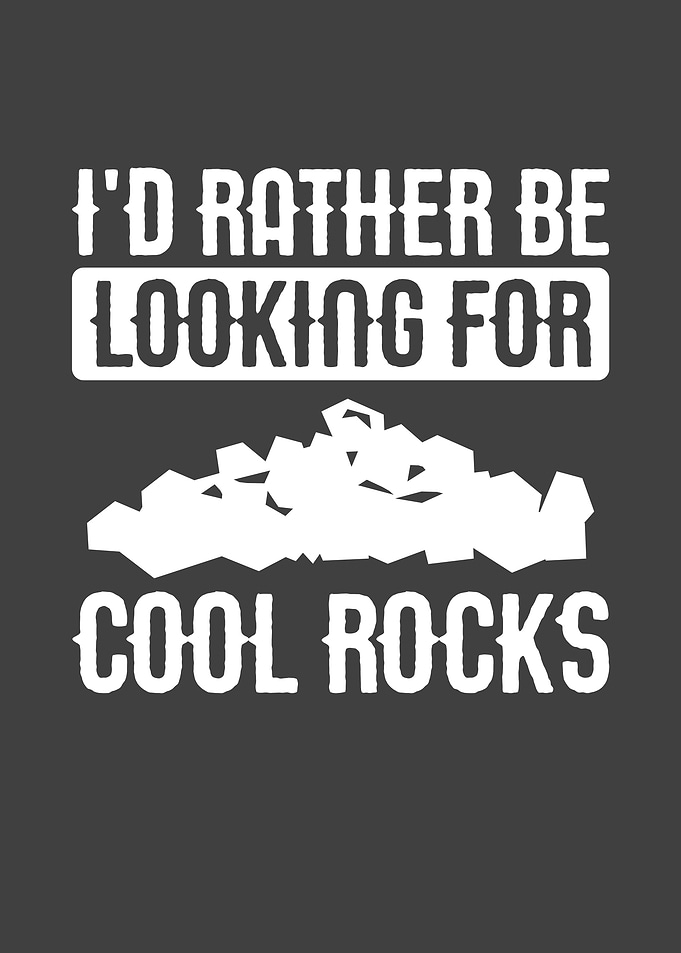 I looking for rocks