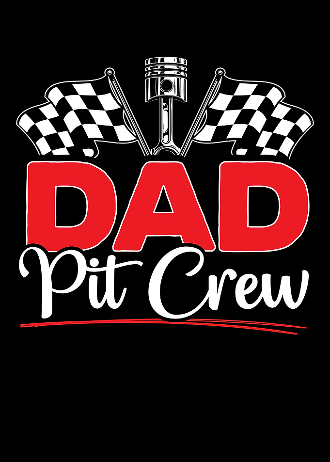 Dad Pit Crew