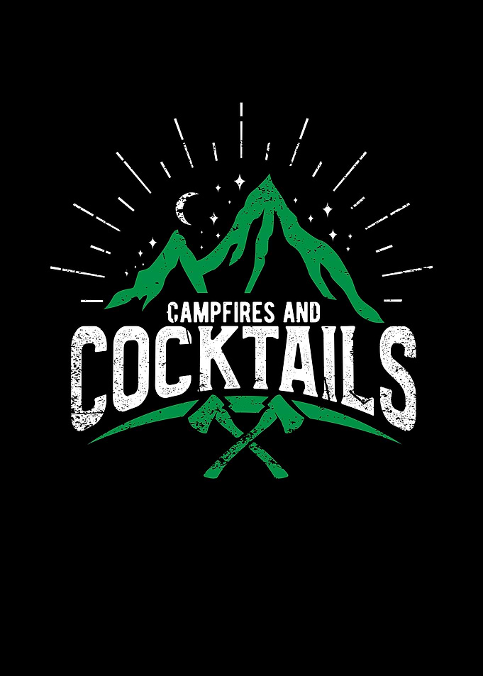 Campfires and Cocktails