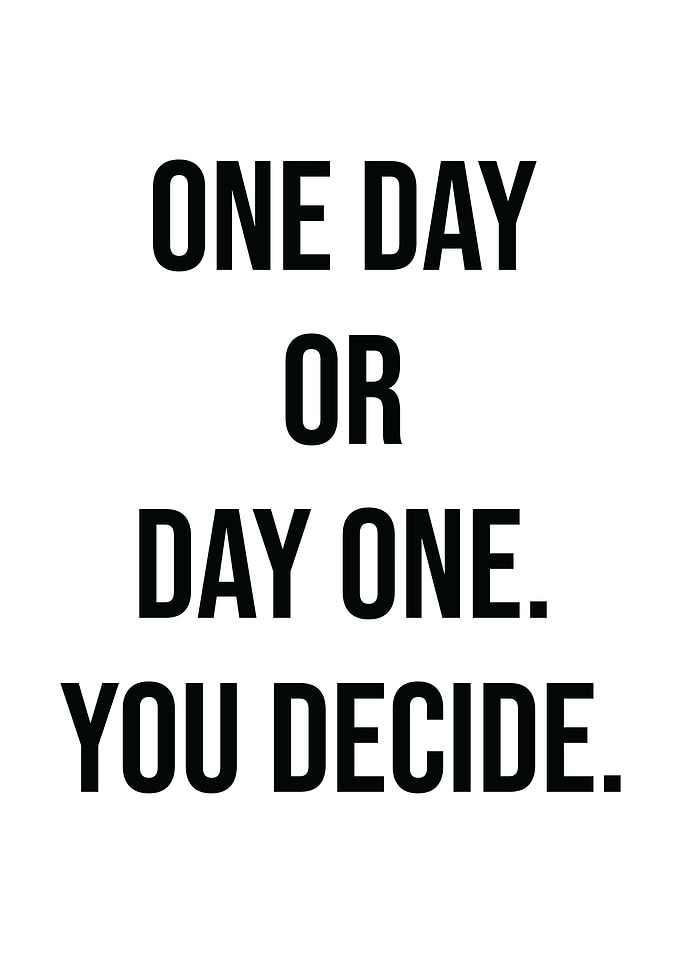 One Day or Day One
