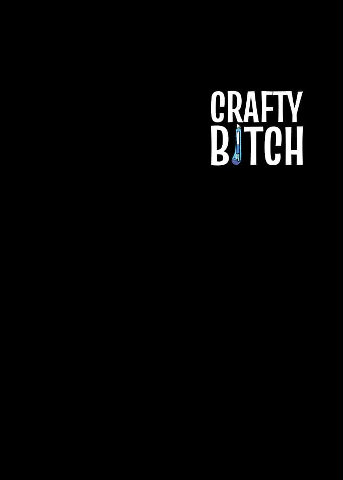 Crafty Bitch For Crafters