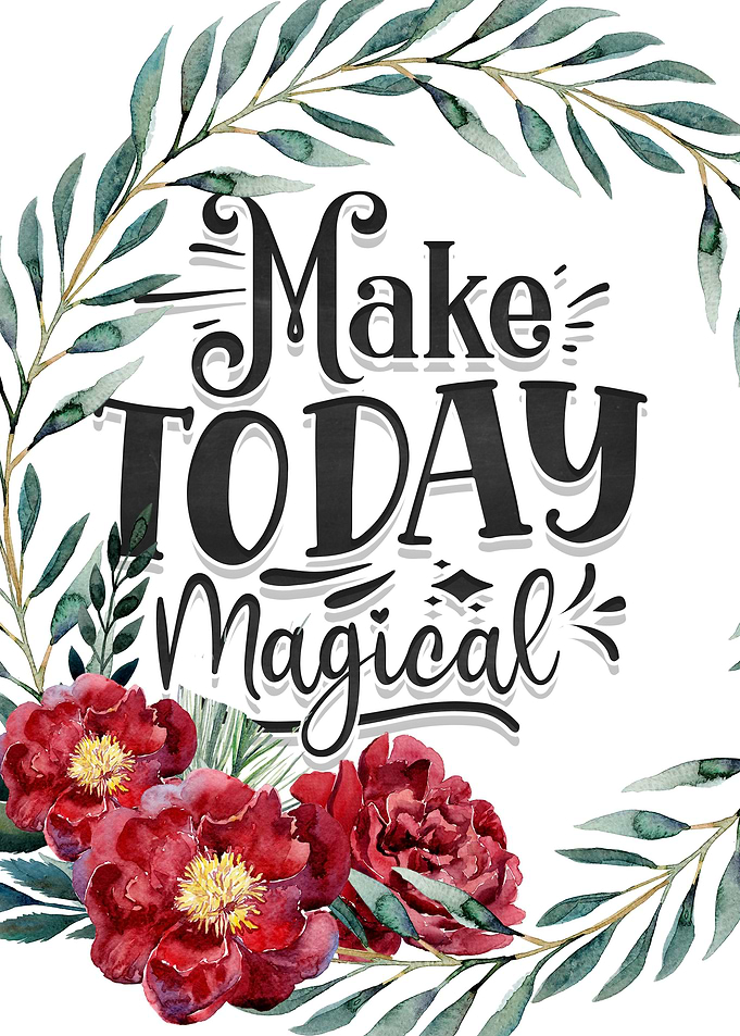 Make today magical