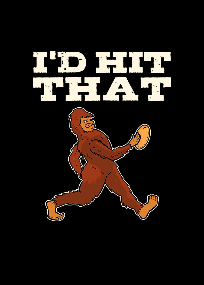 Bigfoot Id Hit That Disc