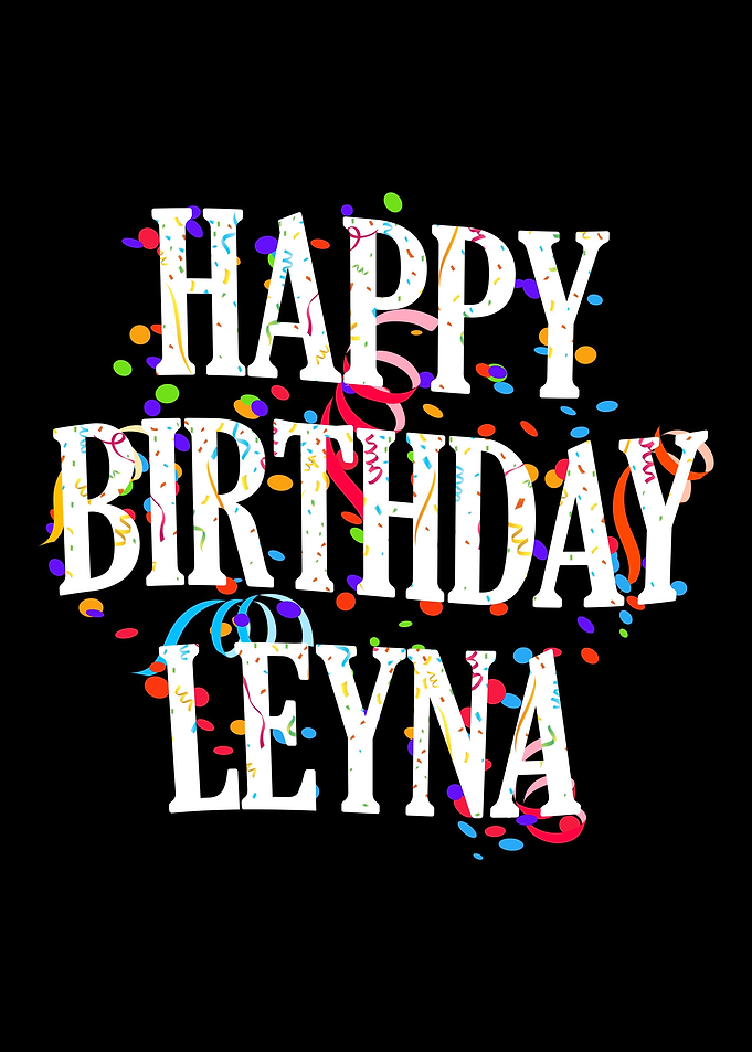 Happy Birthday Leyna