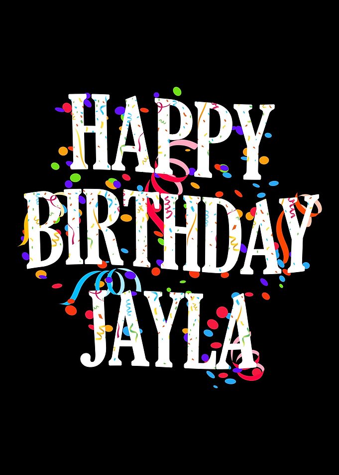 Happy Birthday Jayla